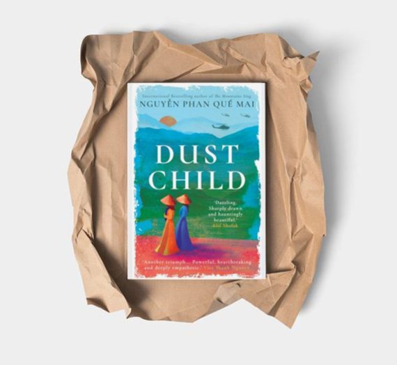 Dust Child by Nguyễn Phan Quế Mai: Unveiling the Hidden Tapestry of History